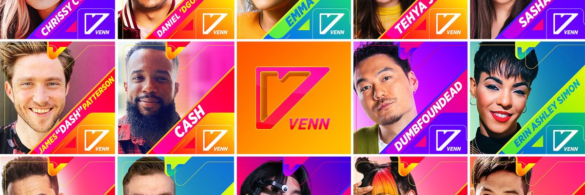VENN's Quest to Be the MTV of the Gaming Generation Starts Today