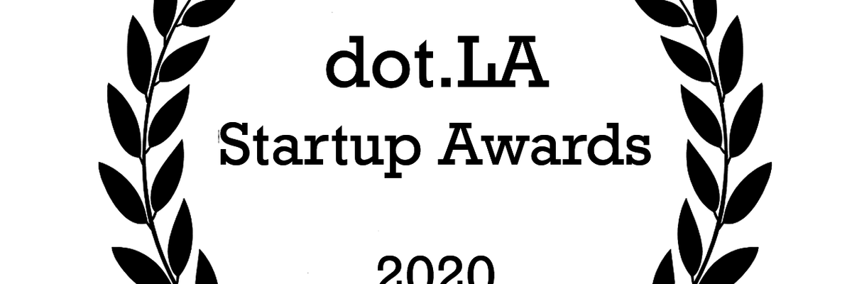 The 2020 dot.LA Startup Awards
