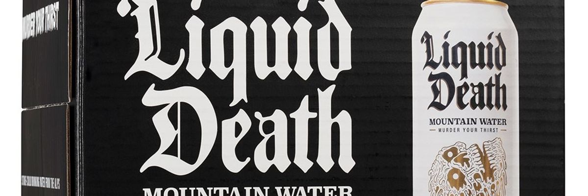 'Fire Your Marketing Guy'; Liquid Death Channels The Rage Into a Heavy Metal Album