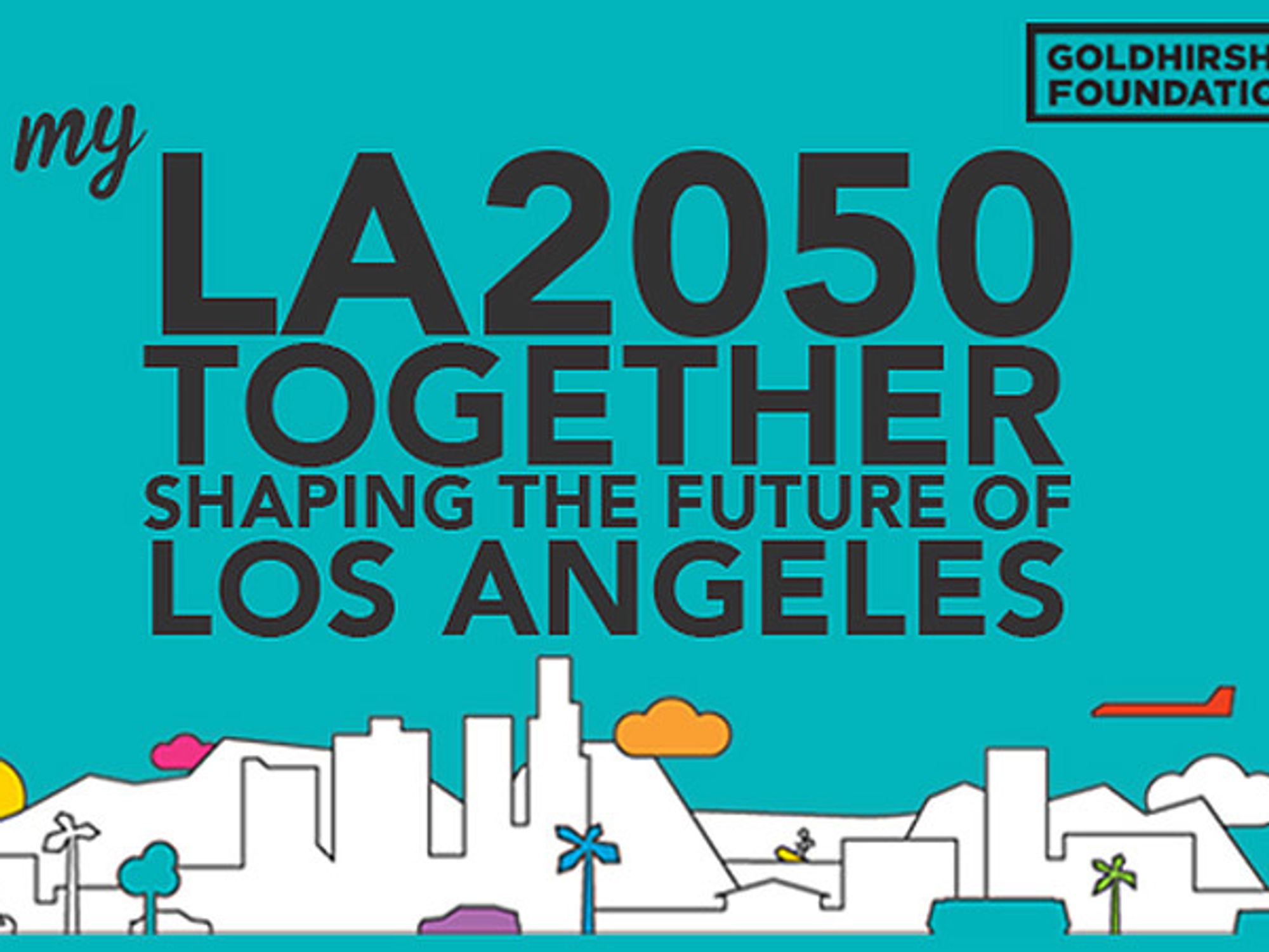 Here are the Winners of the Million Dollar My LA2050 Grants Challenge