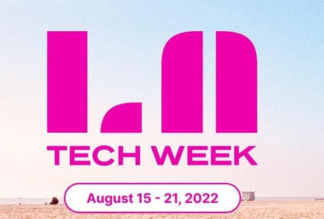 Here's What To Expect At LA Tech Week