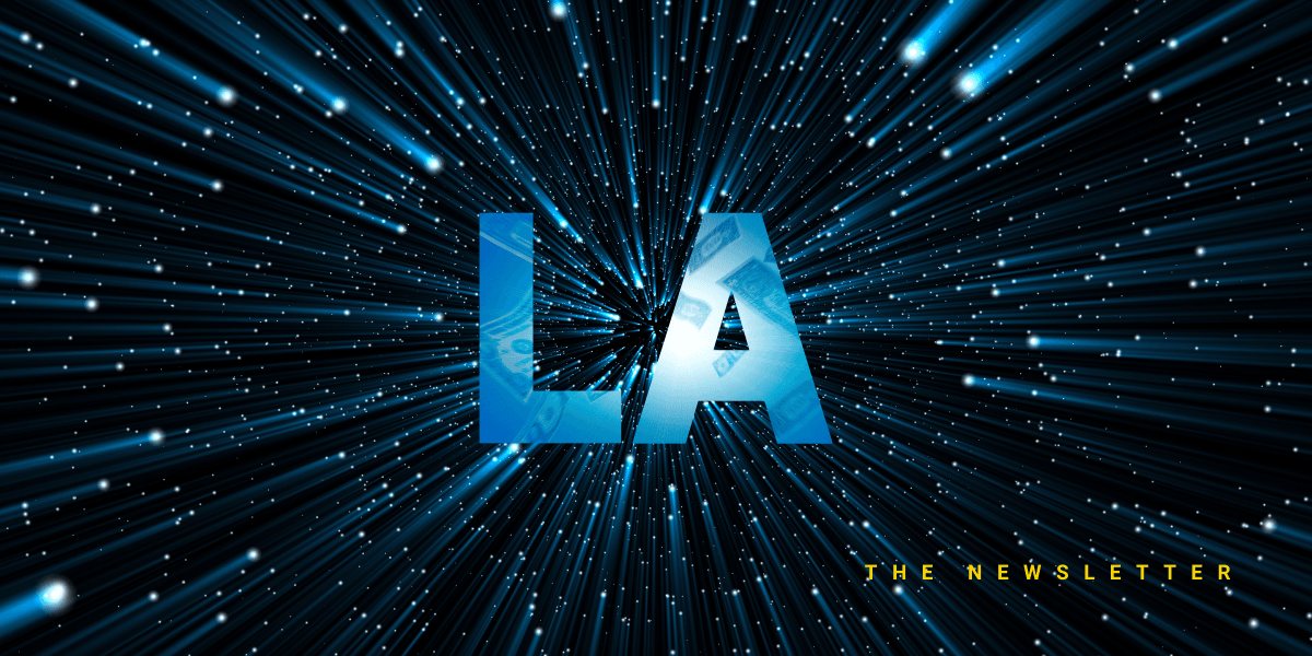 🛰️LA Is Emerging as a Space Powerhouse—And Investors Are Lining Up