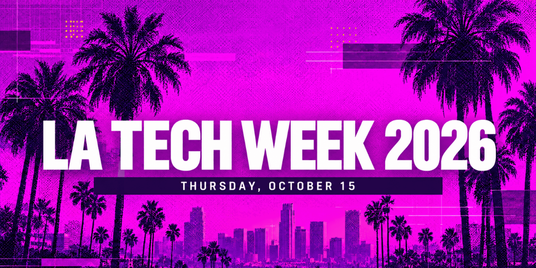 LA Tech Week 2026: Thursday’s Event Lineup