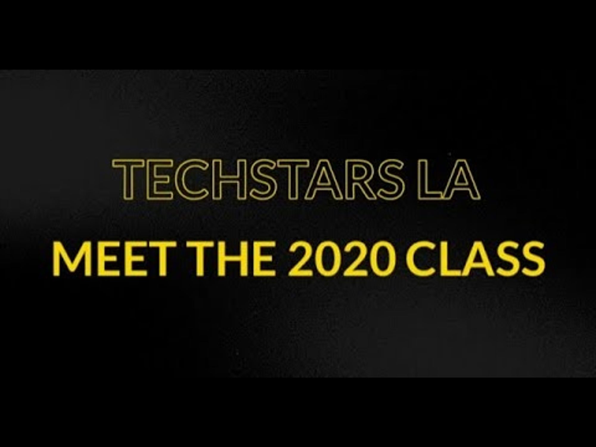 Watch Techstars LA's 2020 Class Demo Day
