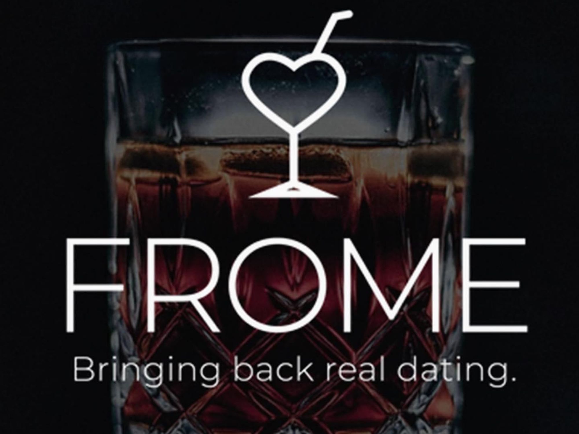 No Place Like FROME: New Dine-And-Date App Launches in Partnership With Local L.A. Hotspots